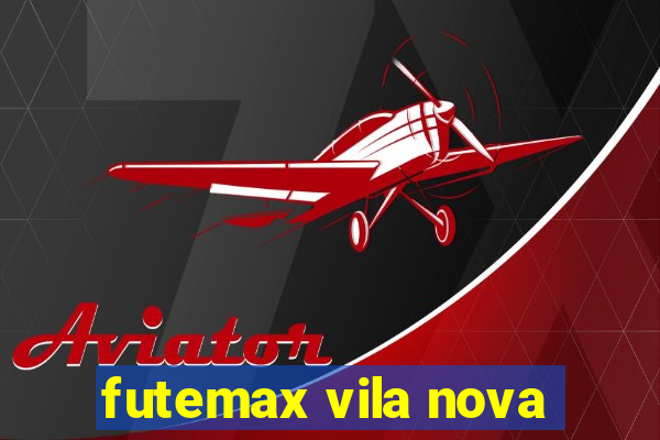 futemax vila nova